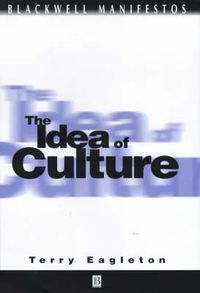 Idea of Culture; Terry Eagleton; 2000