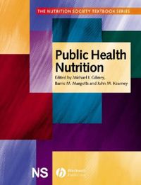 Public Health Nutrition; Editor:Michael J. Gibney, Editor:Barrie M. Margetts; 2004