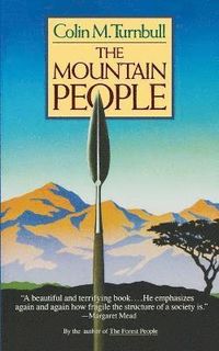 Mountain People; Colin Turnbull; 1987