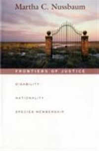 Frontiers of Justice; Martha C. Nussbaum; 2007