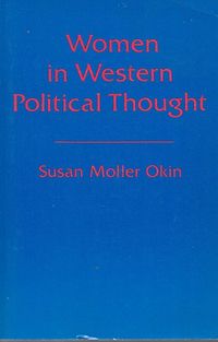 Women in western political thought; Susan Moller Okin; 1979