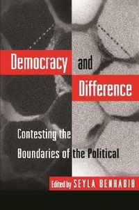 Democracy and Difference; Seyla Benhabib; 1996