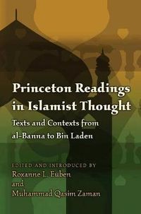 Princeton Readings in Islamist Thought; Anne Rice, Anne O'Brien Rice, Matt Thorne; 2009