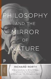 Philosophy and the Mirror of Nature; Rorty Richard; 2009