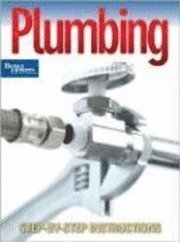 Plumbing: Step-by-Step Instructions; Better Homes, Gardens; 2007