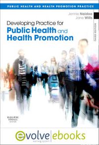 Developing Practice for Public Health and Health Promotion; Jennie Naidoo; 2010