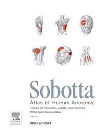 Sobotta Tables of Muscles, Joints and Nerves, English; Friedrich Paulsen, Jens Waschke; 2013