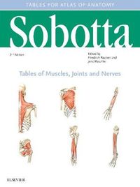 Sobotta Tables of Muscles, Joints and Nerves, English/Latin; Friedrich Paulsen; 2018