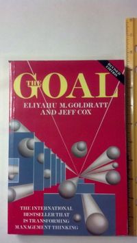 The goal; Eliyahu M. Goldratt; 1989