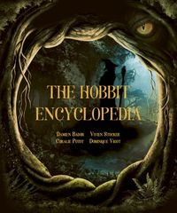 The Hobbit Encyclopedia; Damien Bador; 2024