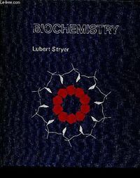 Biochemistry; Lubert Stryer; 1975