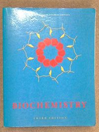 Biochemistry; Donald Voet, Jeremy Berg, Denise R Ferrier, Terry Brown, , John W. Pelley, Edward F. Goljan; 1988