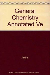General chemistry; P. W. Atkins; 1992