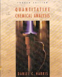 Quantitative Chemical Analysis; Harris Daniel C.; 1995