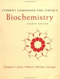 Student Companion to Stryers Biochemistry; Lubert Stryer; 1995