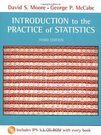 Introduction to the Practice of Statistics & CD-ROM; David S. Moore, George P. McCabe; 1998