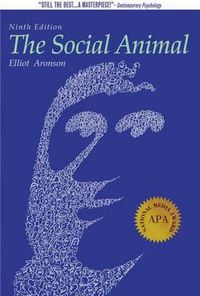 The Social AnimalBooks by Elliot AronsonSeries of books in psychology; Elliot Aronson; 2003