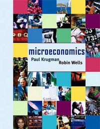 Microeconomics; Paul R. Krugman; 2004