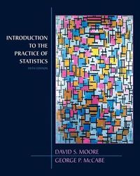 Introduction to the Practice of Statistics Ise; David Moore; 2005