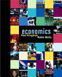 Economics; Paul R. Krugman, Robin Wells; 2006