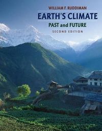 Earth's Climate; William F. Ruddiman; 2007