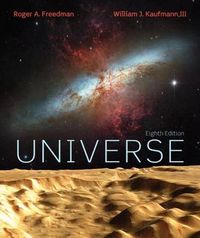Universe; Roger Freedman, William J. Kaufmann; 2007