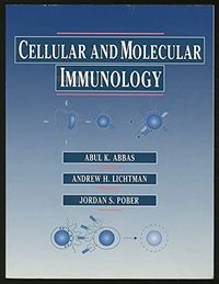 Cellular and Molecular Immunology; Abul K. Abbas; 1991