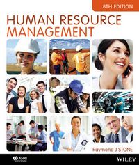 Human Resource Management; Raymond J. Stone; 2013