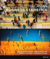 Australasian Business Statistics; Ken Black, John Asafu-Adjaye, Paul Burke, Nazim Khan; 2015