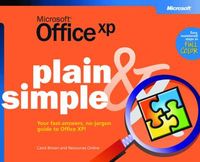 Microsoft Office XP Plain & Simple; Resources Online; 2001