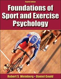 Foundations of Sport and Exercise Psychology; Daniel Gould; 2006