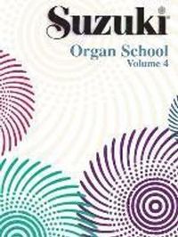 Suzuki organ School vol 4; Alfred Music; 2006