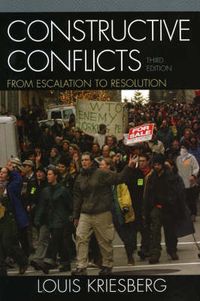 Constructive Conflicts; Louis Kriesberg; 2006