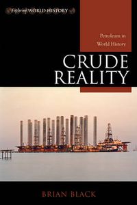 Crude Reality; Black Brian C.; 2012