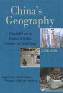 China's Geography; Gregory Veeck; 2011