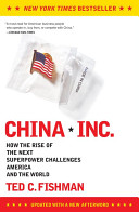 China, Inc.; Ted Fishman; 2006