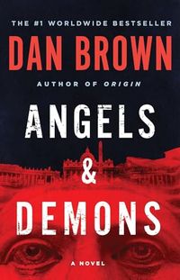 Angels & Demons; Dan Brown; 2006