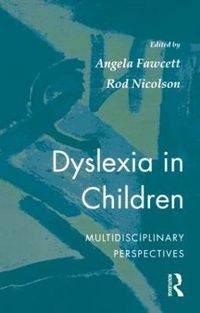 Dyslexia In Children; Fawcett Angela, Nicolson Rod; 1994