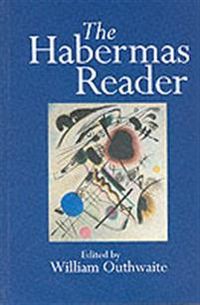 Habermas reader; William Outhwaite; 1996