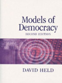 Models of Democracy; David Held; 1996