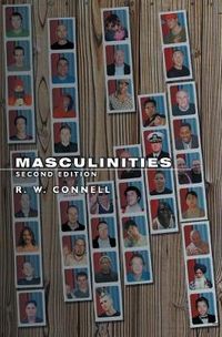 Masculinities; R. W. Connell; 2005