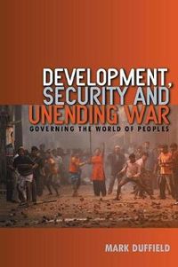 Development, Security and Unending War; Mark Duffield; 1991