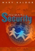 Human Security; Mary Kaldor; 2007
