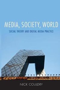 Media, Society, World; Nick Couldry; 2012