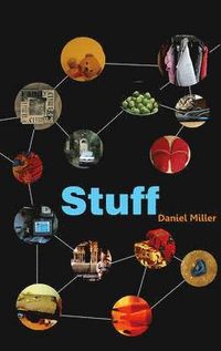 Stuff; Daniel Miller; 2009