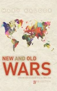 New and Old Wars; Mary Kaldor; 2012