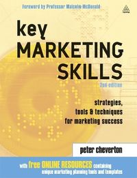 Key Marketing Skills; Peter Cheverton; 2004