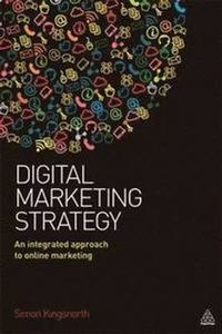 Digital Marketing Strategy; Kingsnorth Simon; 2016