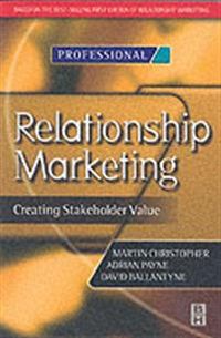 Relationship Marketing; Martin Christopher, Adrian Payne, David Ballantyne; 2002