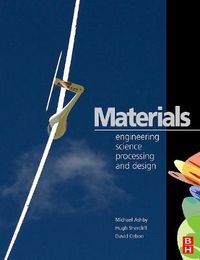 Materials; Michael F. Ashby; 2007